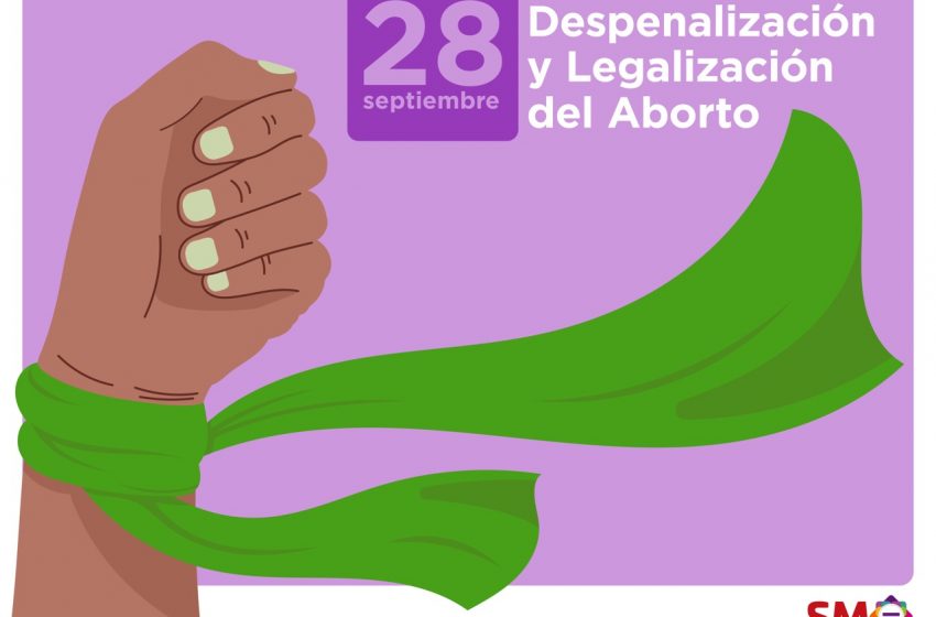  SMO se une a la conmemoración mundial por la despenalización del aborto