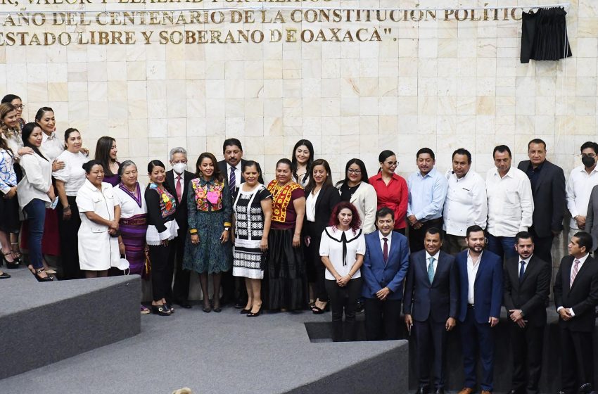  Conmemora Congreso el centenario de la Constitución Política de Oaxaca