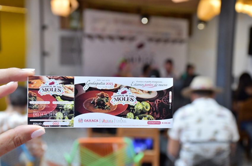  Festival de los Moles 2023 mostrará 40 de los 500 moles de Oaxaca