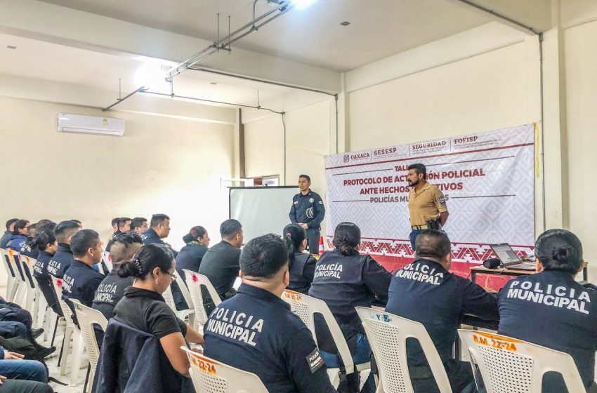  Fortalece SESESP desempeño policial en las ocho regiones de Oaxaca