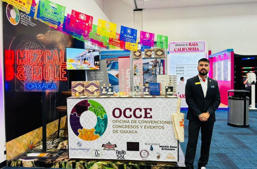  Destaca Oaxaca en el Congreso Nacional de la Industria de Reuniones 2024