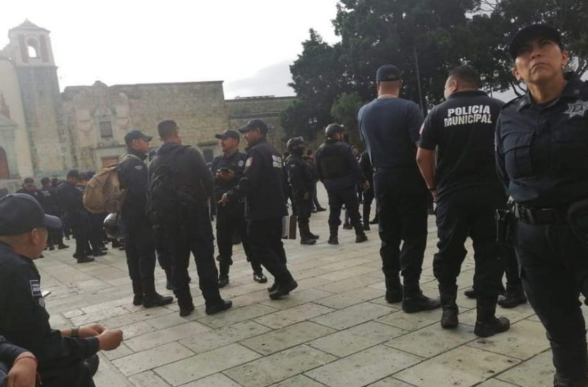  PARAN LABORES POLICÍAS MUNICIPALES DE OAXACA DE JUÁREZ.